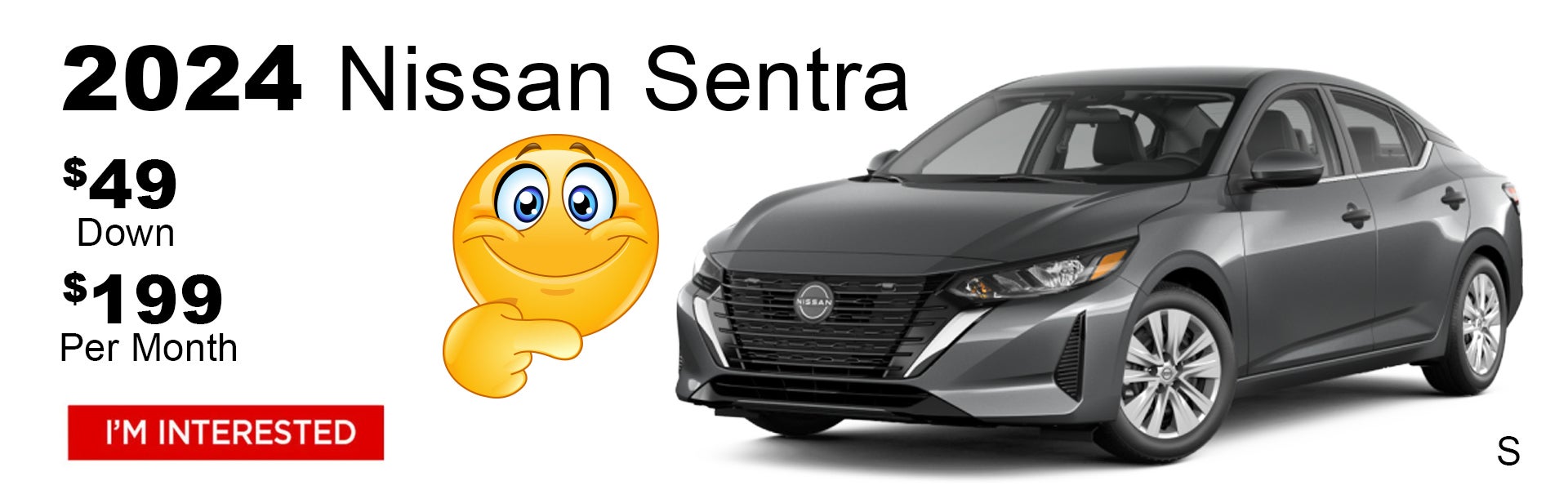 New Nissan Sentra $49 Dealer Special